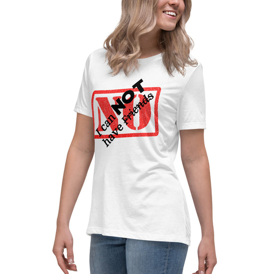 Load image into Gallery viewer, Maadish | Women&amp;#39;s No I Cannot Have Friends T-Shirt

